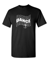 C-DANCE DANCE DANCE - GILDAN BLACK